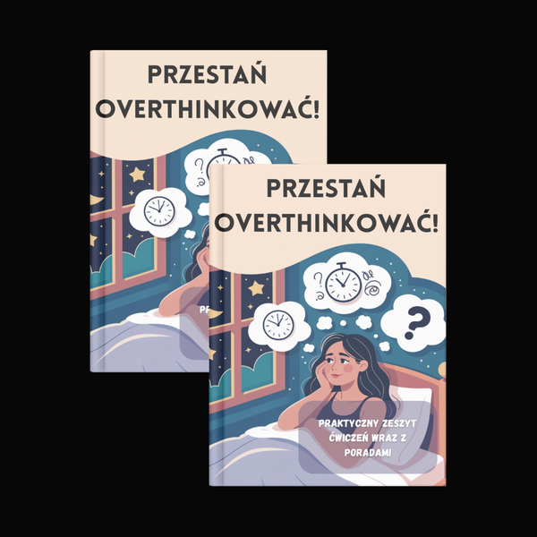 Zestaw 2× Workbook "Przestań Overthinkować!" + Darmowa Dostawa